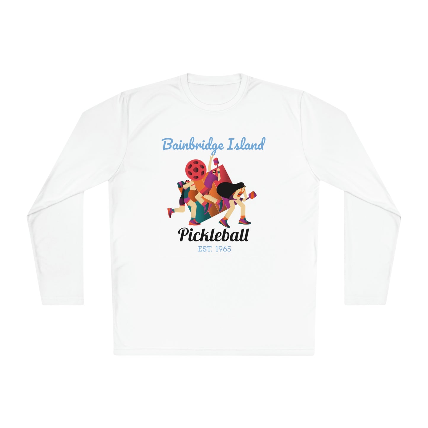 "Bainbridge Island Pickleball Tribute" Active Performance Long Sleeve Tee